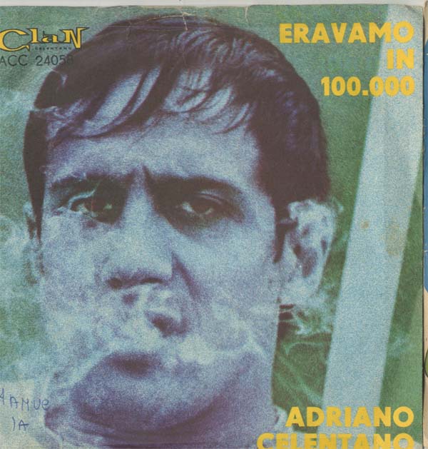 Albumcover Adriano Celentano - Eravamo in 100.000 / Tre passi avatni