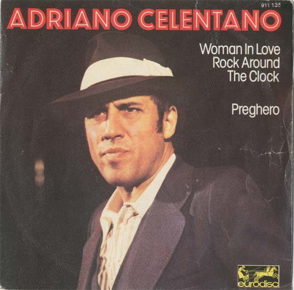 Albumcover Adriano Celentano - Woman in Love - Rock Around The Clock / Preghero