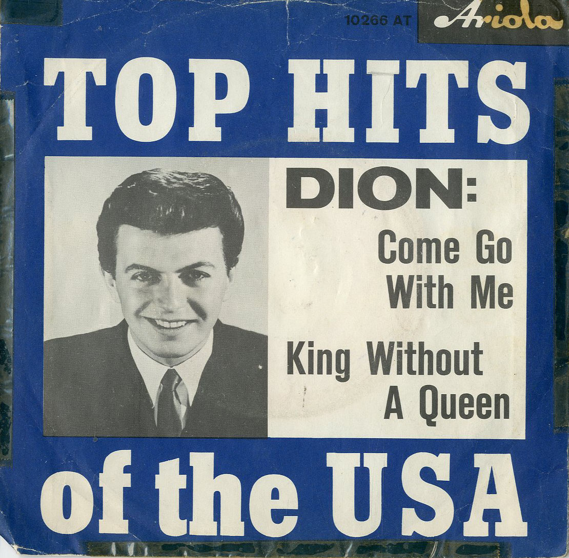 Albumcover Dion - Come Go With Me / King Without A Queen