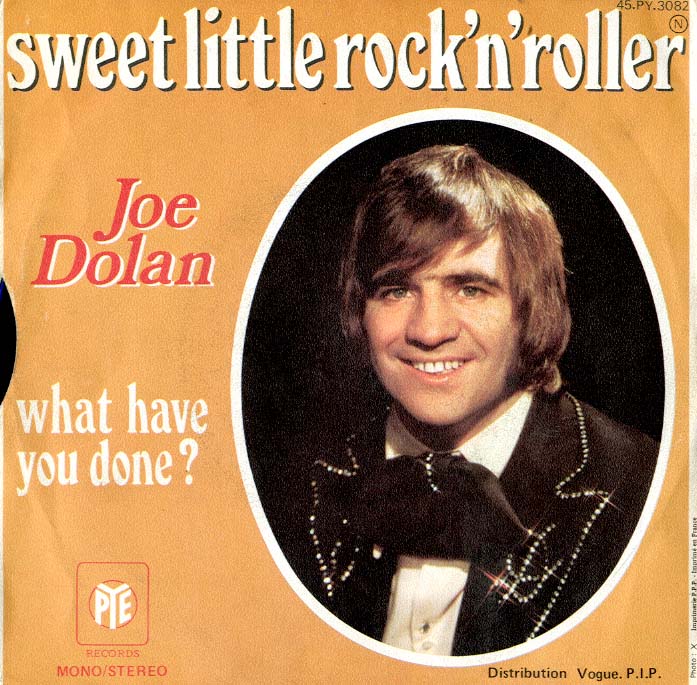 Albumcover Joe Dolan - Sweet Little Rock´n´Roller / What Have You Done