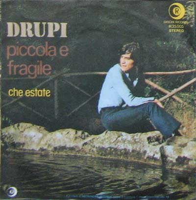 Albumcover Drupi - Piccolo et fragile / Che Estate