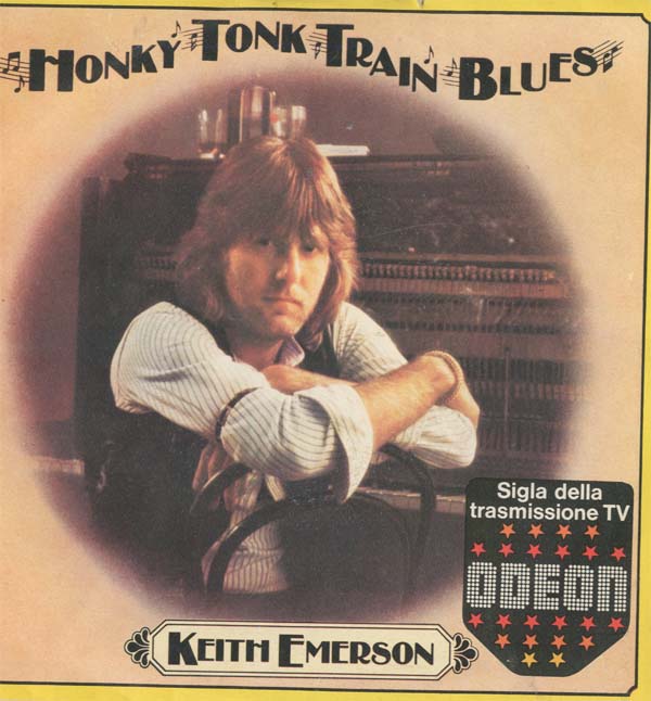 Albumcover (Keith Emerson &) The Nice - Honky Tonk Train Blues / Barrel House Shake-Down