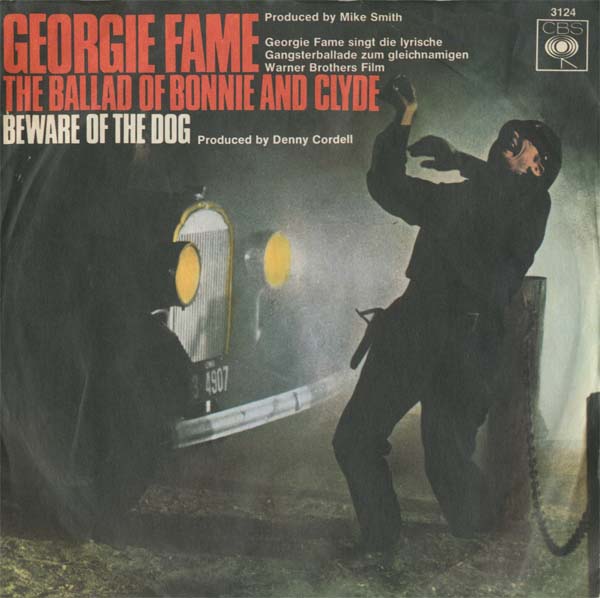 Albumcover Georgie Fame - The Ballad of Bonnie And Clyde / Beware of The Dog