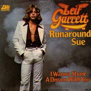 Albumcover Leif Garrett - Runaround Sue / I Wanna Share A Dream With You