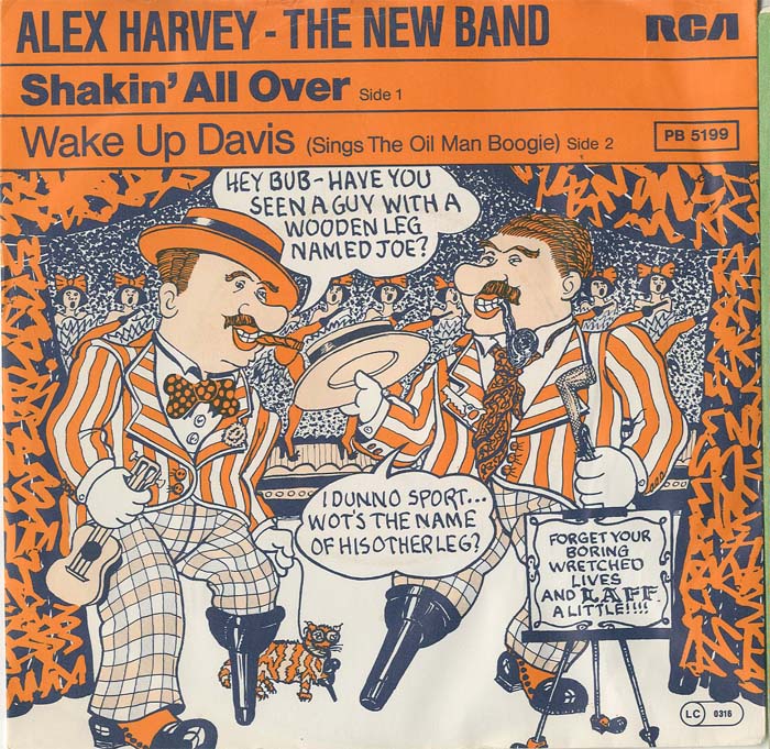 Albumcover Alex Harvey - Shakin All Over / Wake Up Davis (Sings On The Oil Man Boogie)