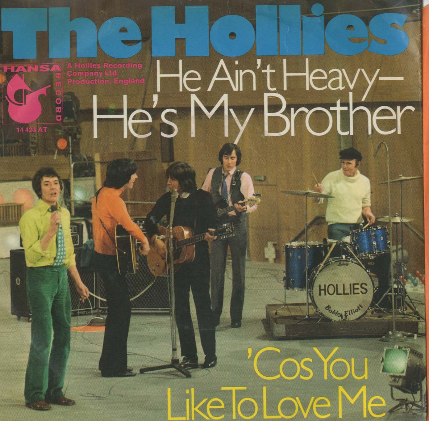 Albumcover The Hollies - He Aint Heavy He Is My Brother / Cos You Like To Love Me