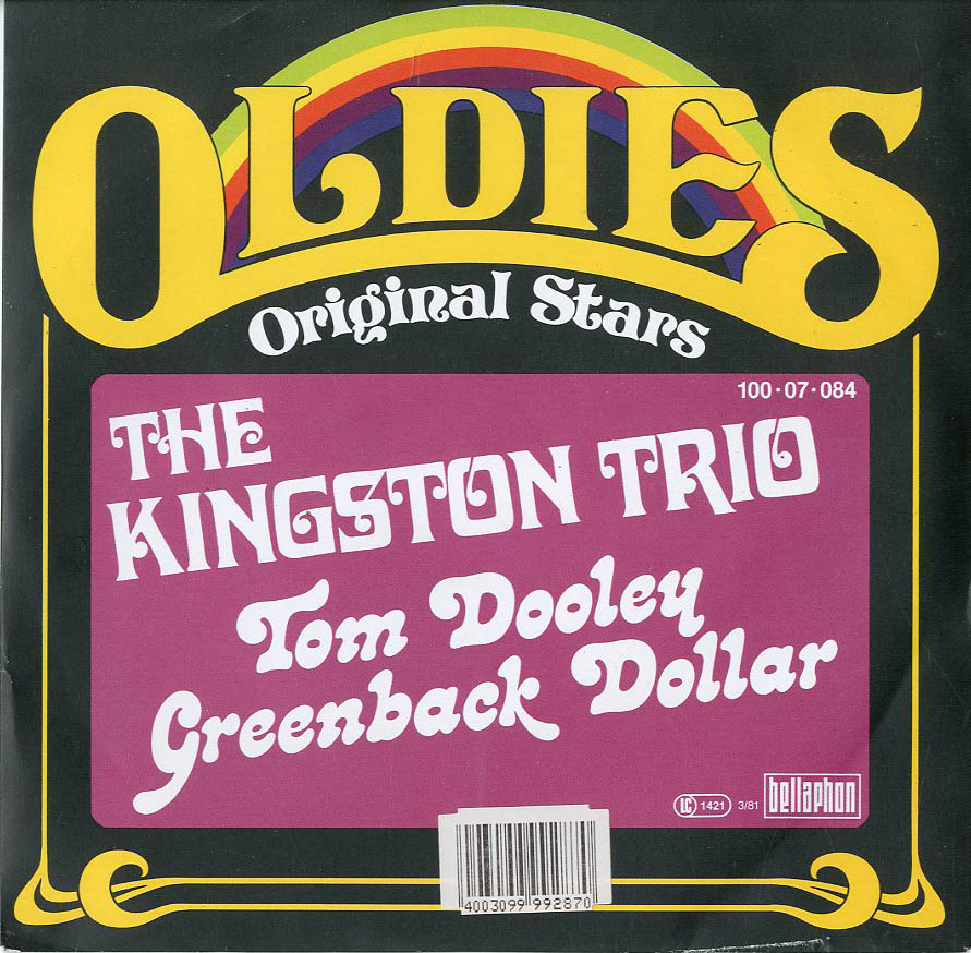 Albumcover The Kingston Trio - Tom Dooley / Greenback Dollar (Neuaufnahmen)