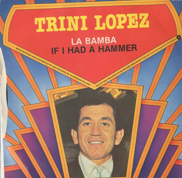 Albumcover Trini Lopez - La Bamba (1971) / If I Had A Hammer (1971)