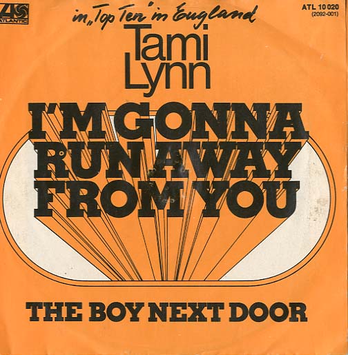 Albumcover Tami Lynn - I´m Gonna Run Away From You / The Boy Next Door