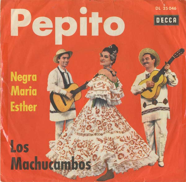 Albumcover Los Machucambos - Pepito / Negra Maria Esther