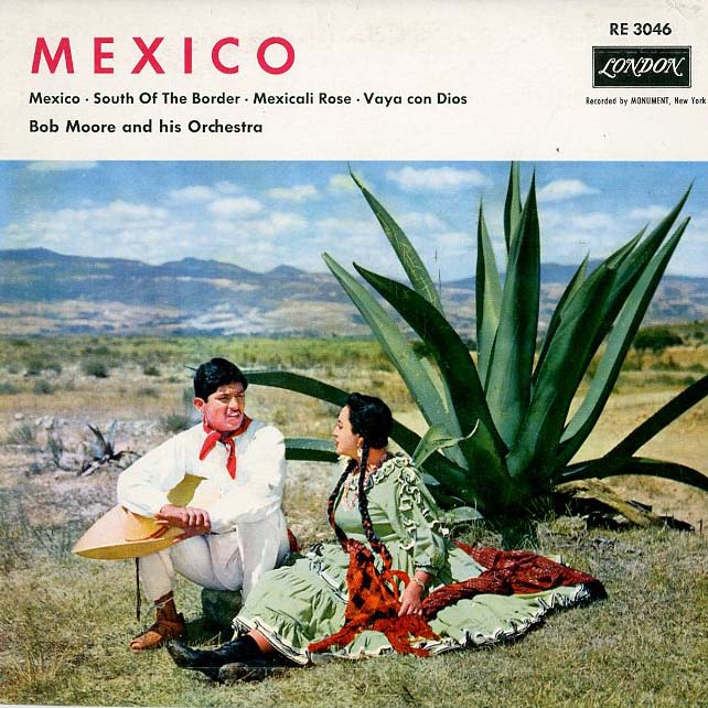 Albumcover Bob Moore & his Orchestra - Mexico (EP)