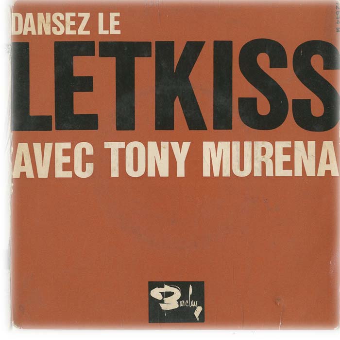 Albumcover Tony Murena - Dansez Le Letkiss Avec Tony Murena