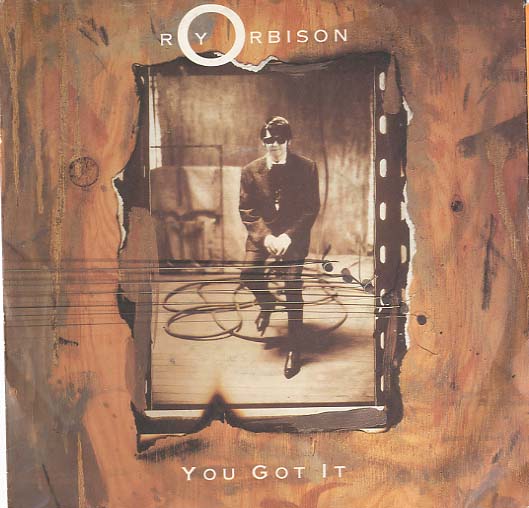 Albumcover Roy Orbison - You Got It / The Only One