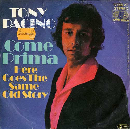 Albumcover Tony Pacino - Come Prima / Here Goes The Same Old Story