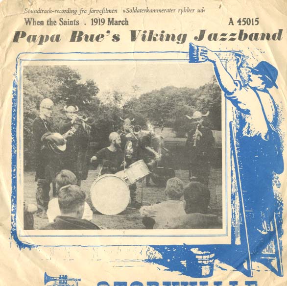 Albumcover Papa Bues Viking Jazzband - When The Saints / 1919 March
