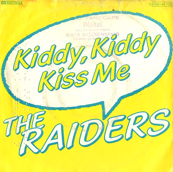 Albumcover Florian Haidt (Raiders) - Kiddy, Kiddy Kiss Me / Kiddy, Kiddy Kiss Me ( Playback + Chor )
