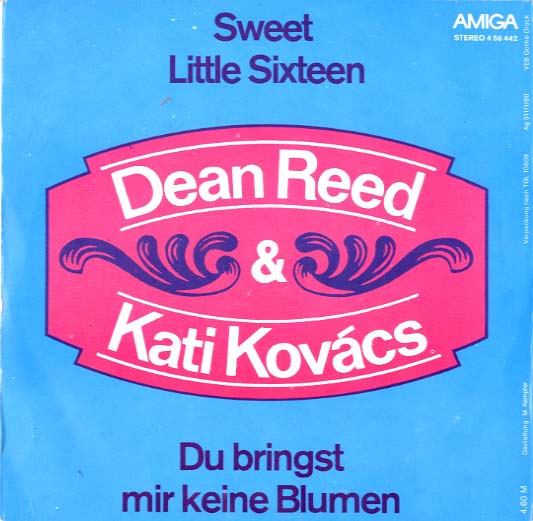 Albumcover Dean Reed - Sweet Little Sixteen / Du bringst mir keine Blumen