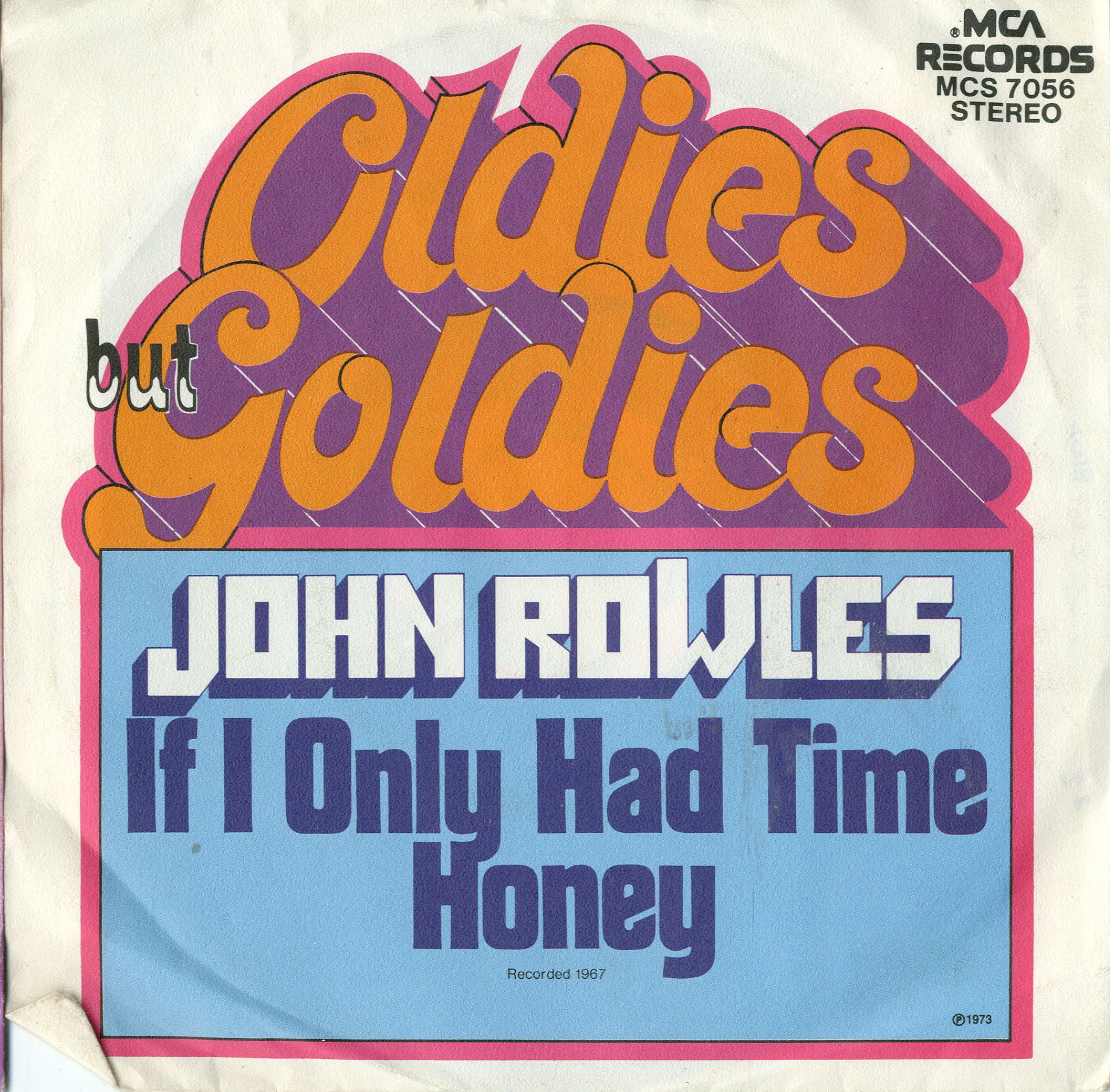 Albumcover John Rowles - If I Only Had Time / Honey (Oldies but Goldiges)
