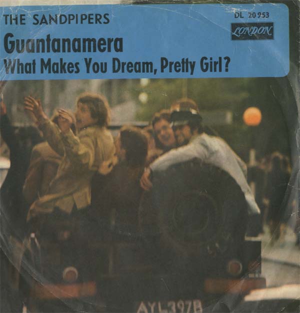 Albumcover The Sandpipers - Guantanamera /What Makes You Dream Pretty Girl