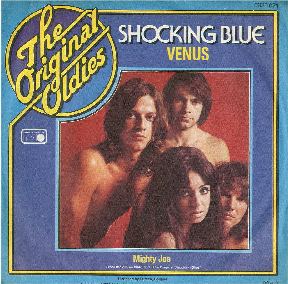 Albumcover Shocking Blue - Venus / Mighty Joe (The Original Oldies)