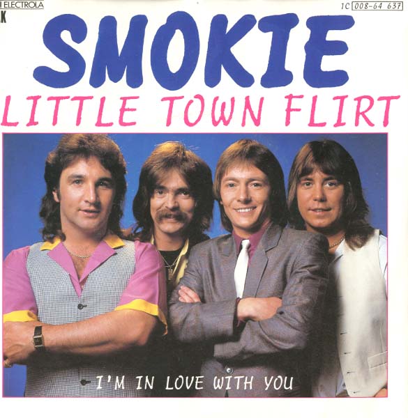 Albumcover Smokie - Little Town Flirt / I´m In Love With You
