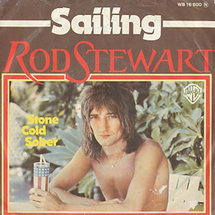 Albumcover Rod Stewart - Sailing / Stone Cold Sober