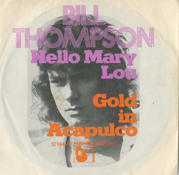 Albumcover Bill Thompson - Hello Mary Lou / Gold in Accapulco