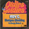 Cover: Roy C - Shotgun Wedding / I´m Gonna Make It