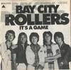 Cover: Bay City Rollers - It s A Game / Dance Dance Dance
