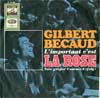 Cover: Becaud, Gilbert - L´important c´est la rose / Je partirai