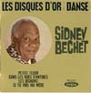 Cover: Bechet, Sidney - Les Disques d´or de la Danse  (EP)