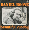Cover: Daniel Boone - Beautiful Sunday / Truly Julie