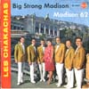 Cover: Les Chakachas - Big Strong Madison / Madison 62
