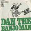 Cover: Dan the Banjo Man (Phil Cordell) - Dan The Banjo Man / Everything Will Rhyme