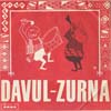 Cover: Various Instrumental Artists - Davul + Zurna (Horn + Trommel)