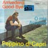 Cover: Peppino di Capri - Arrivederci Good-Bye (italien. ges.)/ Se tu verrai
