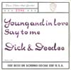 Cover: Dick & Dee Dee - Young And in love / Say To Me