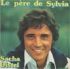 Cover: Sacha Distel - Le pere de Sylvia (Sylvias Mother) / A tes amours