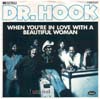 Cover: Dr. Hook - When You´re In Love With A Beautiful Woman / Clyde