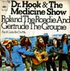 Cover: Dr. Hook - Roland The Roadie And Gertrud The Groupie / Put A Little Bit On Me