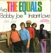 Cover: Equals, The - Viva Bobby Joe / Instant Love