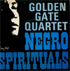 Cover: Golden Gate Quartett - Negro Spirituals