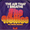 Cover: Hollies, The - The Air That I Breeze / No More Riders