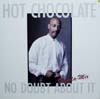 Cover: Hot Chocolate - No Doubt About It  (Little Tquila Mix) / Gave You My Heart (Didn´t I)
