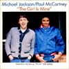 Cover: McCartney, Paul und Michael Jackson - The Girl Is Mine / Cant Get Outta The Rain