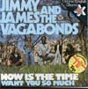 Cover: Jimmy James & The Vagabonds - Now Is The Time // Want You So Much