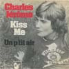 Cover: C. Jerome - Kiss Me / Un petit air