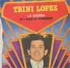 Cover: Trini Lopez - La Bamba (1971) / If I Had A Hammer (1971)