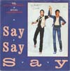 Cover: Paul McCartney und Michael Jackson - Say Say Say / Ode To A Coal Bear