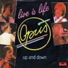 Cover: Opus - Live is Life / Up And Down
